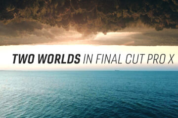 2 worlds in Final Cut Pro