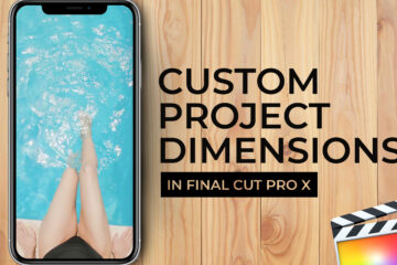 custom-project-size-diensions-final-cut-pro-x-fcpx-instagram reels-stories-tutorial-facebook