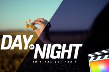 video-day-to-night-in-final-cut-pro-x-tutorial-field-flower-luts-lounge-photographer-videographer-final-cut-pro-x-fcpx-1
